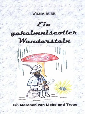 cover image of Ein geheimnisvoller Wunderstein